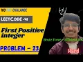 First Missing Positive Leetcode 41 Array Java Leetcode Time complexity Leetcode Manish