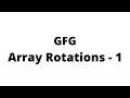 Program for array rotation Array Rotations - 1