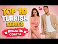 Romantic Turkish Series with English Subtitle 10 Best Romantic Comedy 2024