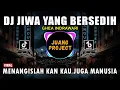 Download Lagu DJ JIWA YANG BERSEDIH FULL BASS TIKTOK VIRAL 2023