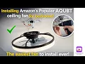 Installing Amazon s Popular AQUBT ceiling fan for bedroom The easiest fan to install ever