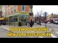 Life in Ridgewood Queens 2026 New York City Walking Tour 4K