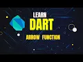 arrow function Dart Programming Language Tutorials in