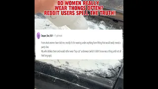 Do Women Really Wear Thongs Often Reddit Users Spill the Truth