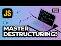 JavaScript Destructuring The Simplified Guide
