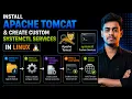 6 9 Install Apache Tomcat and Create Custom systemctl Services in Linux DevOps