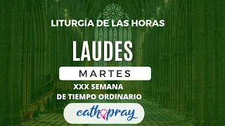 LAUDES DE HOY. MARTES 27 DE OCTUBRE 2026 | XXX SEMANA DE TIEMPO ORDINARIO | #Cathopray