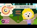 Conditions Lesson 6 Camp Coding Camp