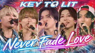 KEY TO LIT【Never Fade Love】Arena Tour 2026 NEO CLASSICSより