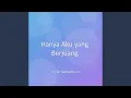 Download Lagu Hanya Aku yang Berjuang