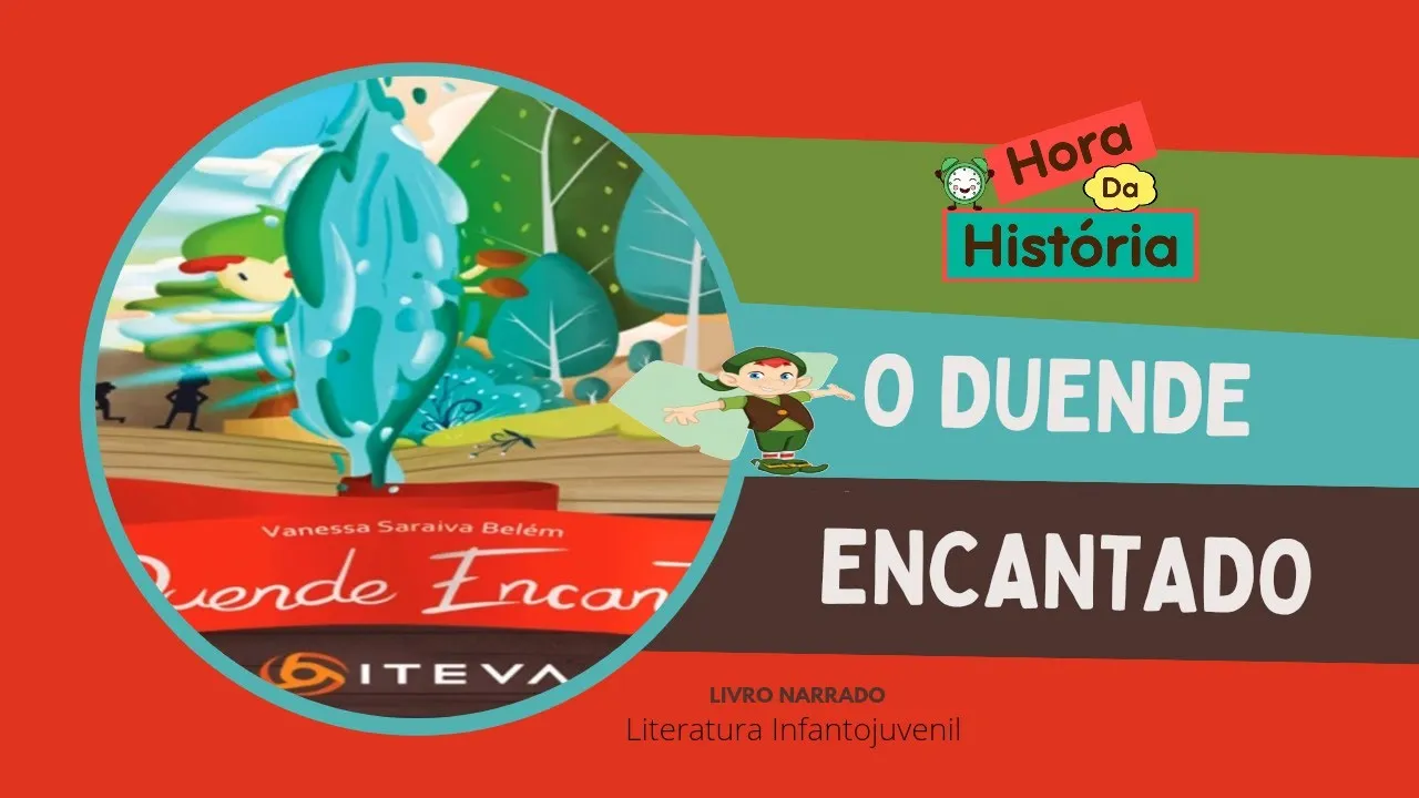 O Duende Encantado | Regras de Convivência | Boas maneiras | #historiaeducativa
