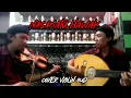 Download Lagu NASAMATU HAWAK - COVER VIOLIN OUD