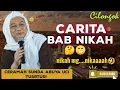 ceramah Abuya uci bab nikah lucu!