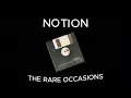 Download Lagu Notion THE RARE OCCASIONS  (1 Hour Music)