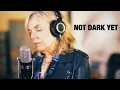 Lucinda Williams - NOT DARK YET Lu does an Amazing and timely cover of this prophetic Dylan song