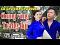 Download Lagu LK Chung Vầng Trăng Đợi | Vũ Duy Long \u0026 Diễm Trang ( LK Cha Cha Cha 2025 )