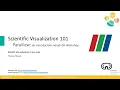 Scientific Visualization 101 ParaView An Introductory Hands-On Workshop Fall 2025