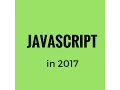 JavaScript in 2017 Loops If Else Functions