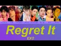 Lagu 日本語字幕/カナルビ/歌詞【Regret It 】EXO 엑소 エクソ