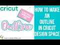 How to make an outline in Cricut Design Space