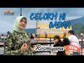 Download Lagu Terbaru Lagu Lampung 2025- CELOKH NI BADAN - ROSMIYANA - arr. Nasir Iproni - Cipt. Rosmiyana