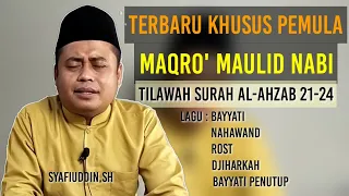 maqro maulid nabi for beginners recitation of surah al ahzab 21 24 qori kalbar