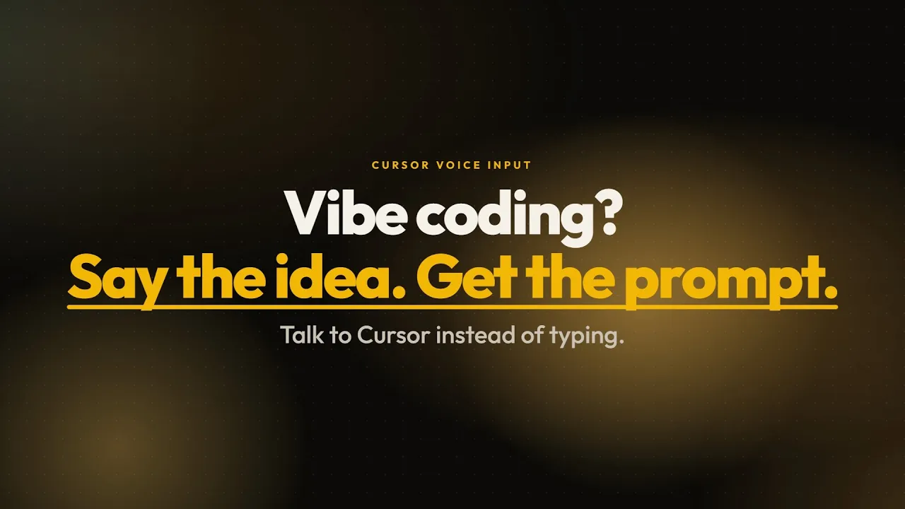 Cursor Voice Input: Talk Your Prompts (Vibe Coding by Voice)