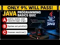 Java Programming Basics Quiz - Can YOU Score