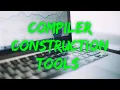 Compiler Construction tools