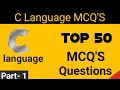 Part-1 C MCQs C Language mcq questions and answers Top 50 MCQ s in c BCA Lurn today