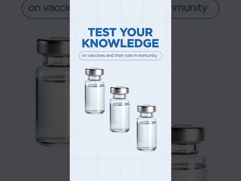 How Well Do You Understand Vaccines and Immunity? Take this Quiz!
