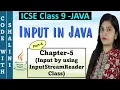 Input by using InputStreamReader Class Ch 5 Input in Java ICSE Computer application with BlueJ