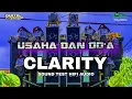 Lagu DJ CLARITY USAHA DAN DO'A - PROTOL AUDIO - OBAT NGAMUK MUSIK