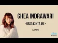 Download Lagu Ghea Indrawari - Rasa Cinta Ini (Lirik)