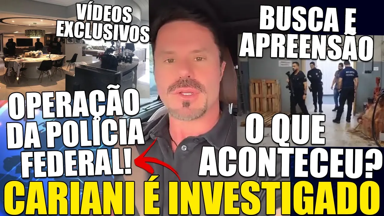 URGENTE! CARIANI INVESTIGADO PELA POLÍCIA, VÍDEO DO MOMENTO EM QUE A PF CHEGA SÃO VEICULADOS NO G1