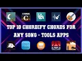 Top 10 Chordify Chords For Any Song Android Apps