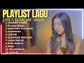 Download Lagu PLAYLIST LAGU JAWA TERBARU 2025 - LALA ATILA COVER AKUSTIK  TERBARU - KUSUMA WIJAYA - EGO WONG TUWO