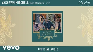 vashawn mitchell my help official audio ft maranda curtis