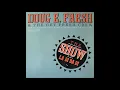 Doug E Fresh & The Get Fresh Crew  - The Show (1985)