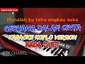 Lagu GERHANA DALAM CINTA (NADA DUET) KARAOKE DANGDUT KOPLO STK CHANEL