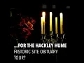 Obituary Tour at the Hackley and Hume Historic Sites October 26 27