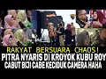 Lagu RAKYAT BERSUARA CHAOS❗PITRA NYARIS DI KROYOK KUBU ROY❓EMAK PENDUKUNG ROY KECIDUK CABUT BIJI CABE
