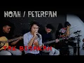 Download Lagu Noah / Peterpan - Tak Bisakah ( band cover mantap pisan )
