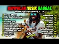 Download Lagu Top Hist Spotify Indonesia 2025 | Kumpulan MUSIK RAGGAE TERBARU 2025 🔥🎧 || Stecu Stecu||Mangu🏝️🌻