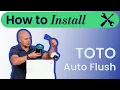 TOTO Auto Flush Install - TOTO Aquia IV Top Button Flush