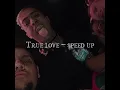 Download Lagu XXXTENTACION \u0026 YE - True Love (speed up)