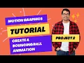 How to Create a Bouncing Ball Animation Project 2 Motion Graphics Course in After Effects
