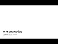ONE SNOWY DAY | GIRIBOY FEAT. SOLE