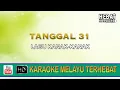 Download Lagu Tanggal 31 | Karaoke l Minus One | Tanpa Vocal | Lirik Video HD