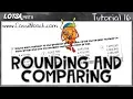 Tutorial 16 - Rounding whole numbers and comparing rounded numbers